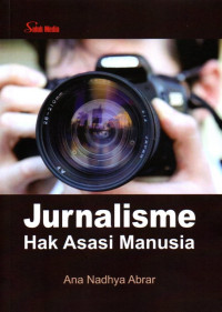 Jurnalisme: Hak Asasi Manusia