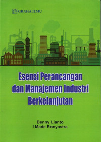 Esensi Perancangan dan Manajemen Industri Berkelanjutan