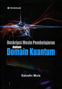 Deskripsi Mesin Pembelajaran dalam Domain Kuantum