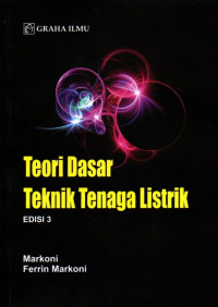 Teori Dasar Teknik Tenaga Listrik