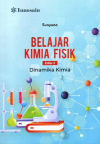 Belajar Kimia Fisik: Dinamika Kimia