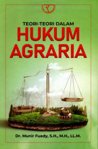 Teori-Teori Dalam Hukum Agraria