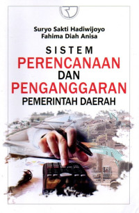 Sistem Perencanaan dan Penganggaran Pemerintah Daerah