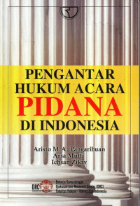 Pengantar Hukum Acara Pidana di Indonesia