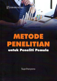 Metode Penelitian Untuk Peneliti Pemula