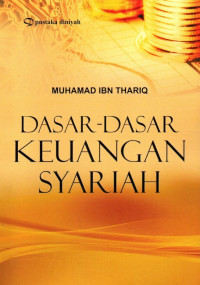 Dasar-Dasar Keuangan Syariah