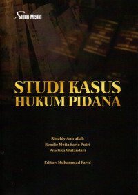 Studi Kasus Hukum Pidana