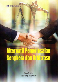 Alternatif Penyelesaian Sengketa Dan Arbitrase