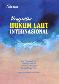 Pengantar Hukum Laut Internasional