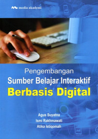 Pengembangan Sumber Belajar Interaktif Berbasis Digital