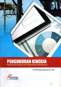 Pengukuran Kinerja: Model-Model Popular dan Implementasi Sederhananya