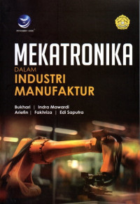 Mekatronika Dalam Industri Manufaktur