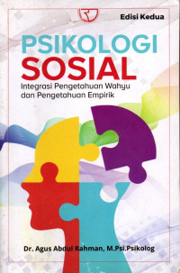 Psikologi Sosial: Integrasi Pengetahuan Wahyu dan Pengetahuan Empirik