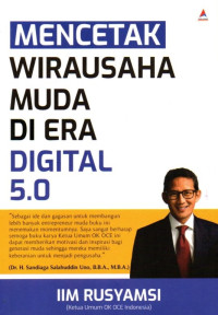 Mencetak Wirausaha Muda Di Era Digital 5.0