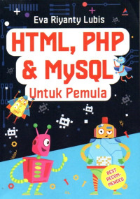 HTML, PHP & MySQL Untuk Pemula