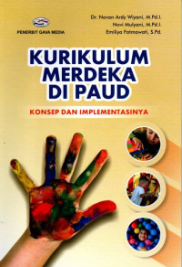 Kurikulum Merdeka Di Paud: Konsep dan Implementasinya