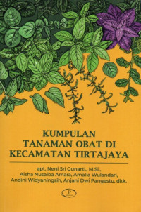 Kumpulan Tanaman Obat Di Kecamatan Tirtajaya