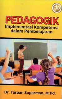 Pedagogik Implementasi Kompetensi Dalam Pembelajaran