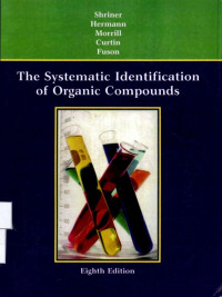 The Systematic Identifications Of Organic Compounds