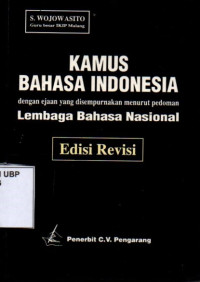 Kamus Bahasa Indonesia dengan ejaan yang disempurnakan menurut pedoman