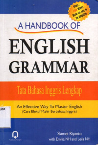 A Handbook Of English Grammar: Tata Bahasa Inggris Lengkap