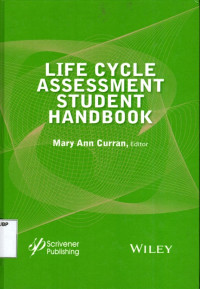 Life Cycle Assessment Student Handbook