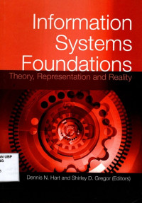 Information Systems Foundations : Theory, Representation and Reality