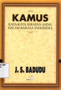 Kamus Kata-Kata Serapan Asing Dalam Bahasa Indonesia