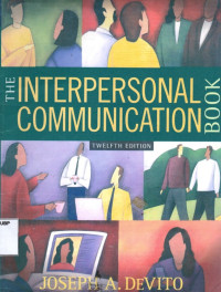 The Interpersonal Communication Book