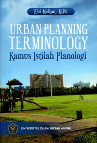 Urban Planning Terminology Kamus Istilah Planologi