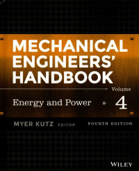 Mechanical Engineers' Handbook: Energy and Power Volume  4