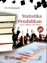 Statistika Pendidikan: Teori, Aplikasi dan Kasus