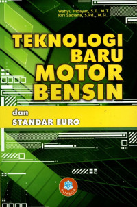 Teknologi Baru Motor Bensin dan Standar Euro