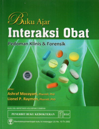 Buku Ajar Interaksi Obat: Pedoman Klinis dan Forensik