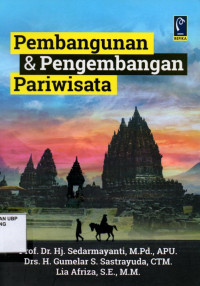 Pembangunan dan Pengembangan Pariwisata