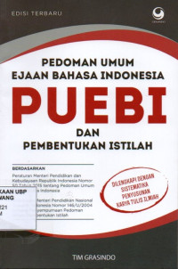 Pedoman Umum Ejaan Bahasa Indonesia dan Pembentukan Istilah