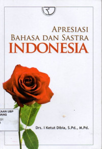 Apresiasi Bahasa Dan Sastra Indonesia