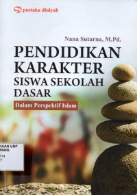 Pendidikan Karakter Siswa Sekolah Dasar