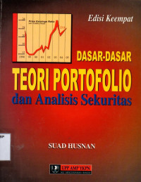 Dasar-dasar Teori Portofolio dan Analisis Sekuritas