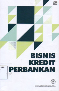 Bisnis Kredit Perbankan