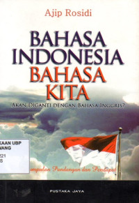 Bahasa Indonesia Bahasa Kita