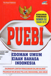 PUEBI: Pedoman Umum Ejaan Bahasa Indonesia