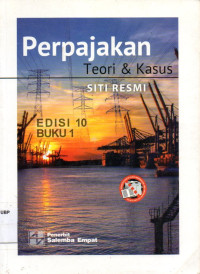 Perpajakan Teori dan Kasus (Buku 1)