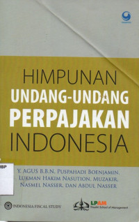 Himpunan Undang-Undang Perpajakan Indonesia