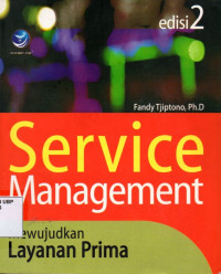 Service Management: Mewujudkan Layanan Prima