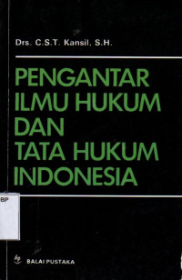 Pengantar Ilmu Hukum dan Tata Hukum Indonesia