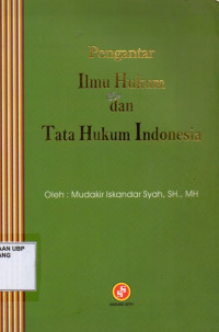 Pengantar Ilmu Hukum dan Tata Hukum Indonesia