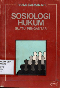 Sosiologi Hukum: Suatu Pengantar