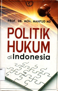 Politik Hukum di Indonesia