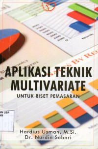 Aplikasi Teknik Multivariate Untuk Riset Pemasaran